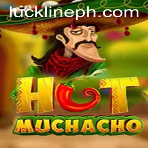 HotMuchacho: A Thrilling Journey Through the New Game Sensation with Lucklinebet